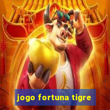 jogo fortuna tigre